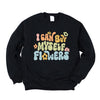 I Can Buy Myself Flowers Colorful Graphic Sweatshirt