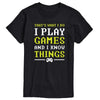 Big & Tall I Play Games And I Know Things Pixel Tee