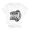 I Spend Friday Nights Under The Lights Short Sleeve Crewnneck Tee