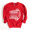 I Spend Friday Nights Under the Lights Graphic Sweatshirt