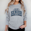 In My Senior Era Graphic Sweatshirt