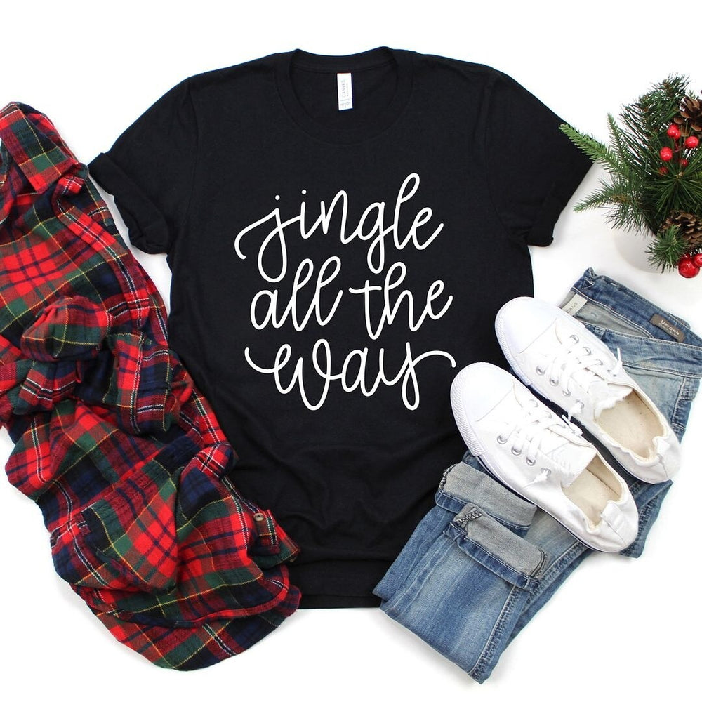 Jingle All The Way Cursive Short Sleeve Crewnneck Tee