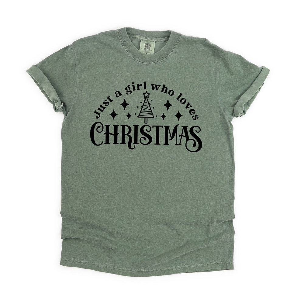 Just A Girl Who Loves Christmas Garment Dyed Tee