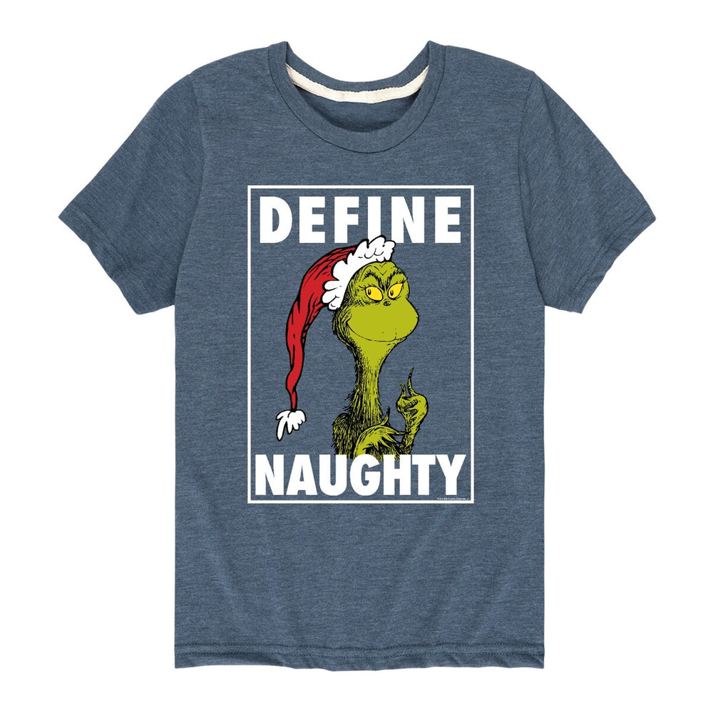 Kids The Grinch Define Naughty Tee