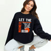 Let The Madness Begin Graphic Sweatshirt