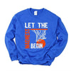 Let The Madness Begin Graphic Sweatshirt