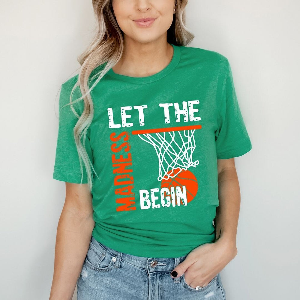 Let The Madness Begin Short Sleeve Crewnneck Tee