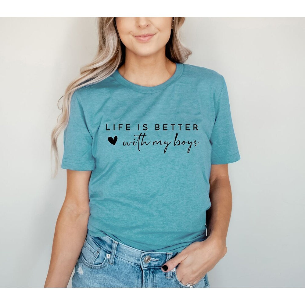 Life is Better with My Boys Heart Short Sleeve Crewnneck Tee