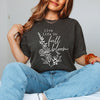 Live Life In Full Bloom Bouquet Garment Dyed Tee