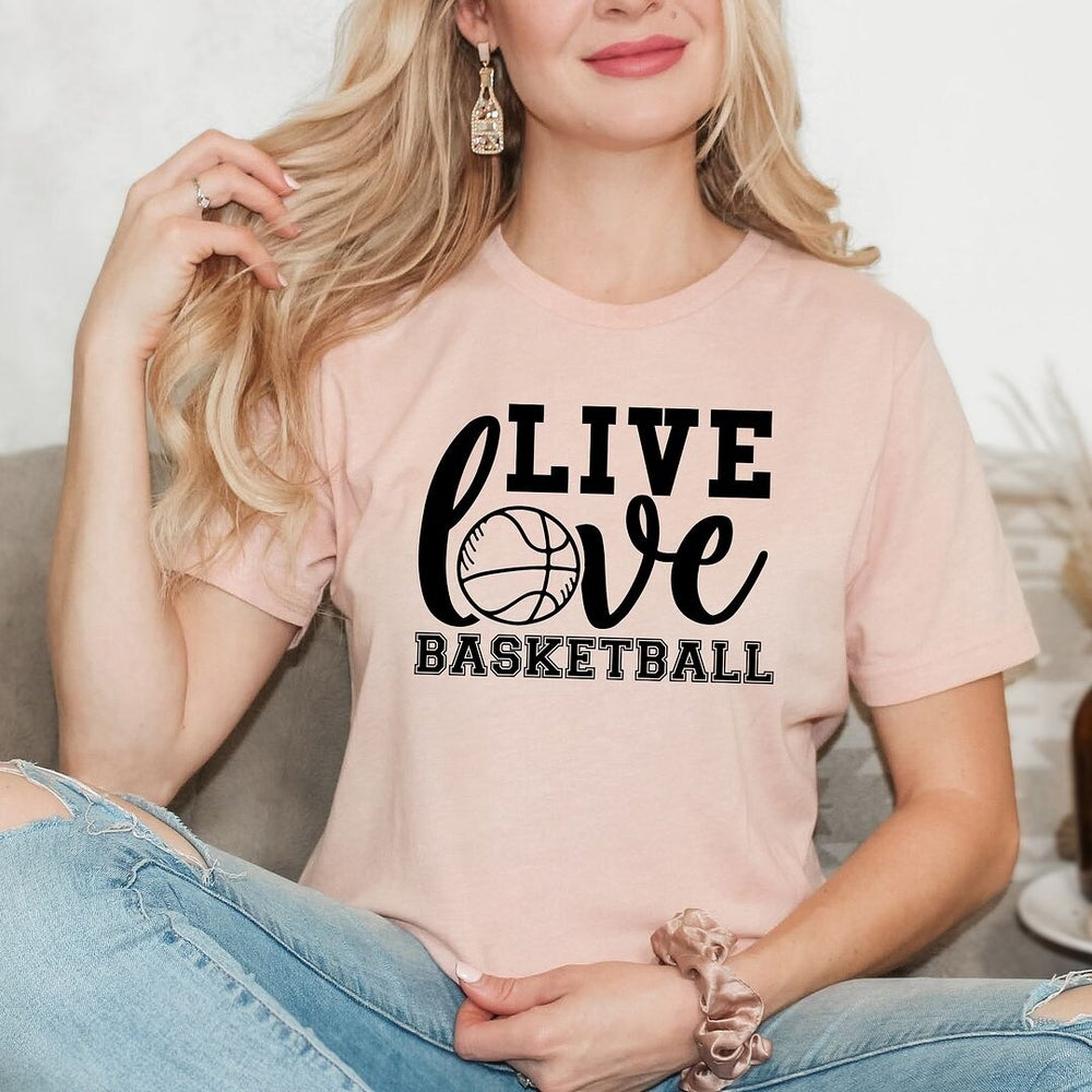 Live Love Basketball Short Sleeve Crewnneck Tee