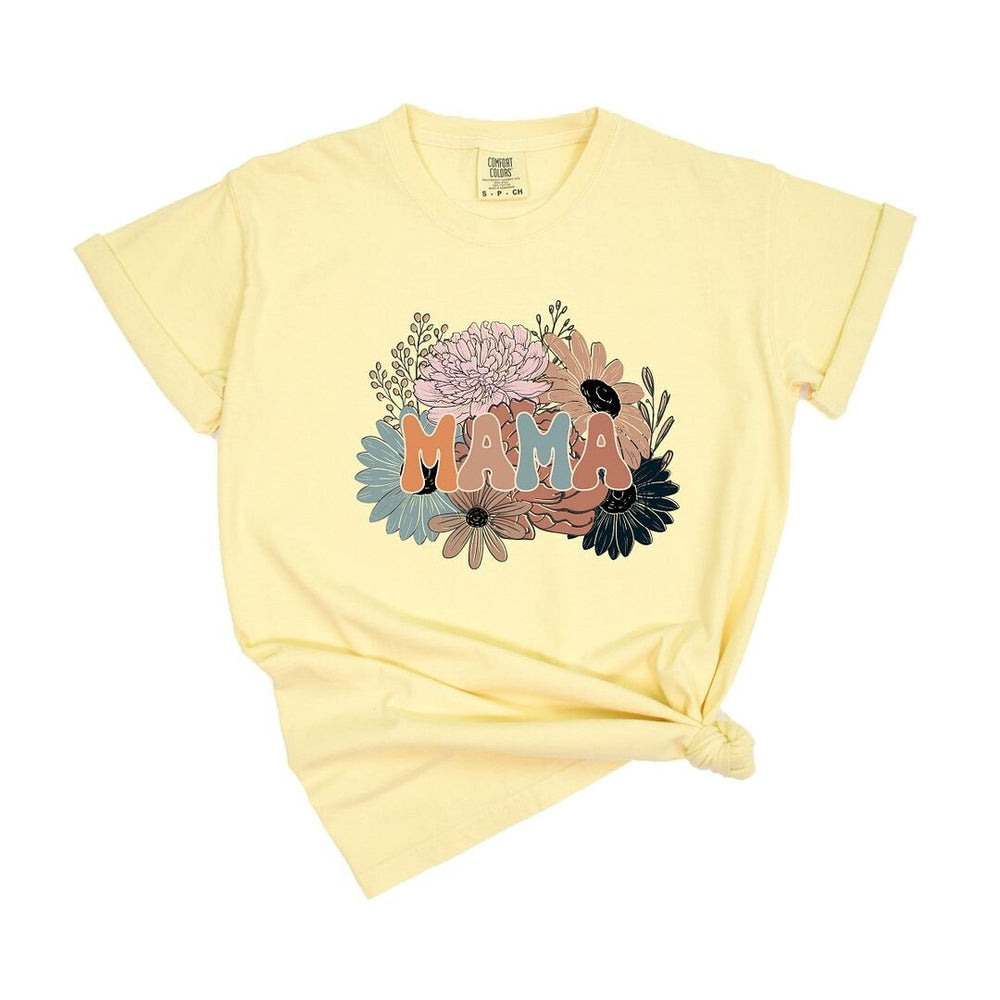 Mama Colorful Flower Bouquet Garment Dyed Tee