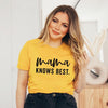 Mama Knows Best Short Sleeve Crewnneck Tee