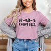 Mama Knows Best Short Sleeve Crewnneck Tee