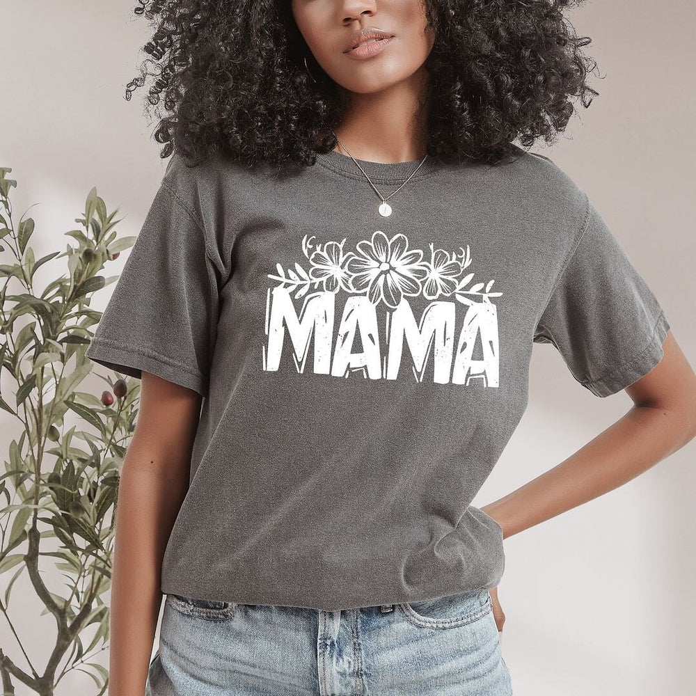 Mama Topped with Flowers Garment Dyed Tee