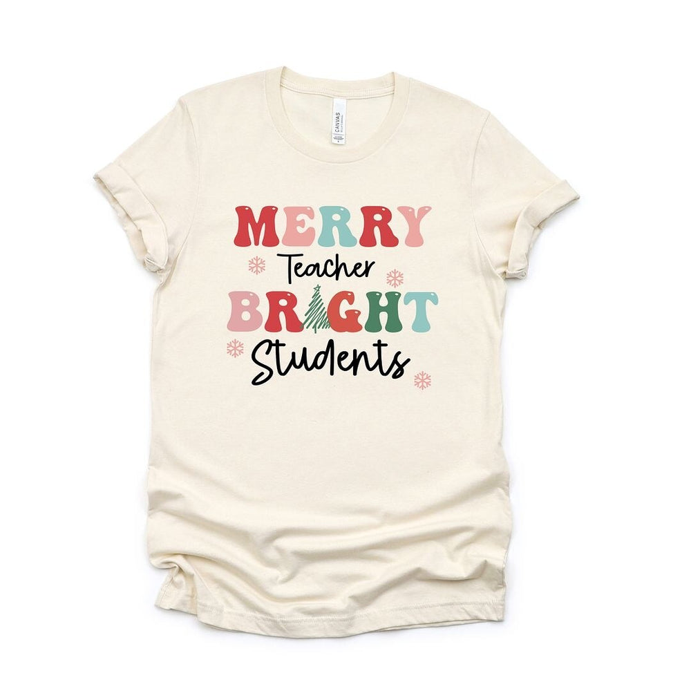 Merry Teacher Bright Students Short Sleeve Crewnneck Tee