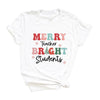 Merry Teacher Bright Students Short Sleeve Crewnneck Tee