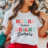 Merry Teacher Bright Students Short Sleeve Crewnneck Tee