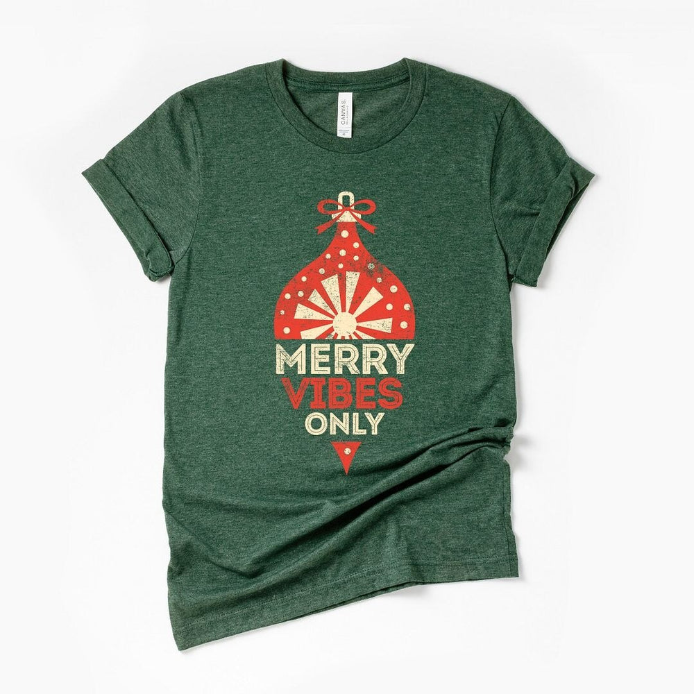 Merry Vibes Only Short Sleeve Crewnneck Tee