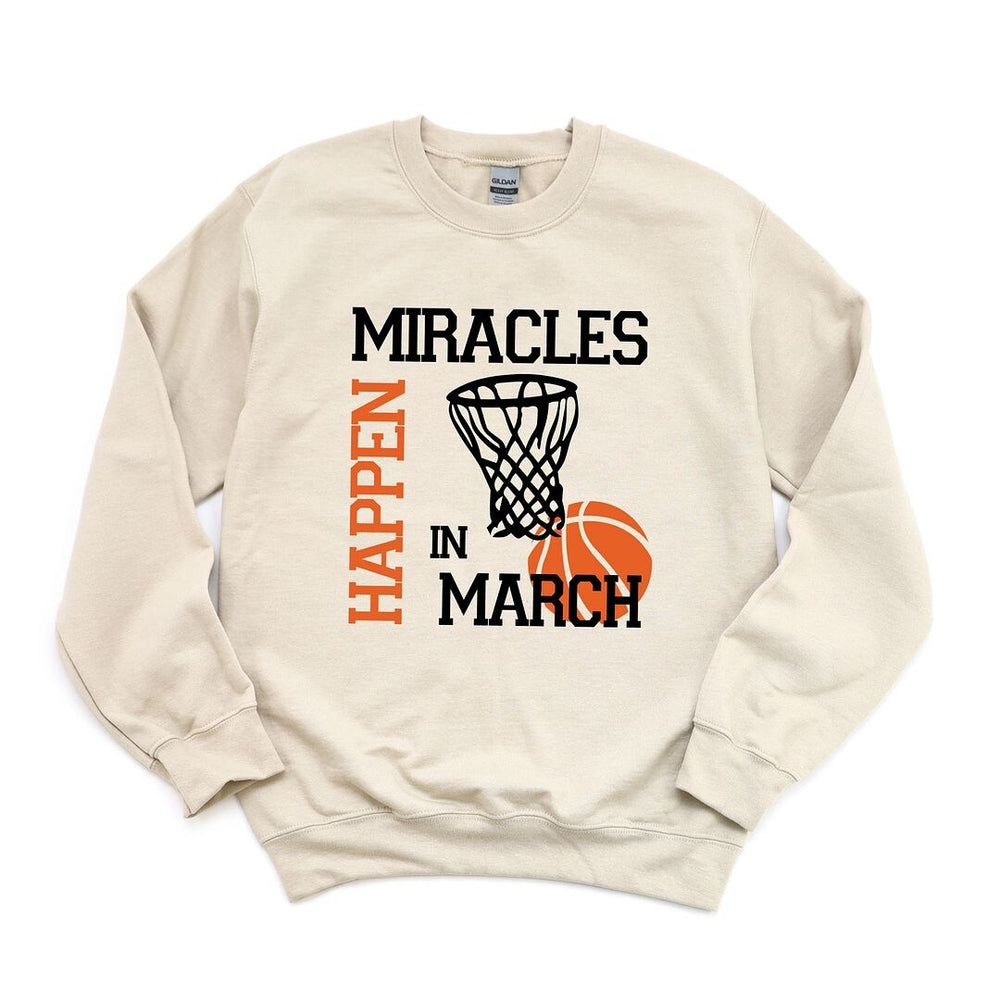 Miracles In March Graphic Sweatshirt