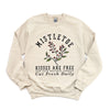 Mistletoe Kisses Are Free Graphic Sweatshirt