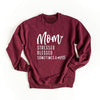 Mom Stressed Blessed Graphic Sweatshirt