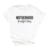 Motherhood Beautiful Chaos Short Sleeve Crewnneck Tee