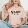 Motherhood Beautiful Chaos Short Sleeve Crewnneck Tee