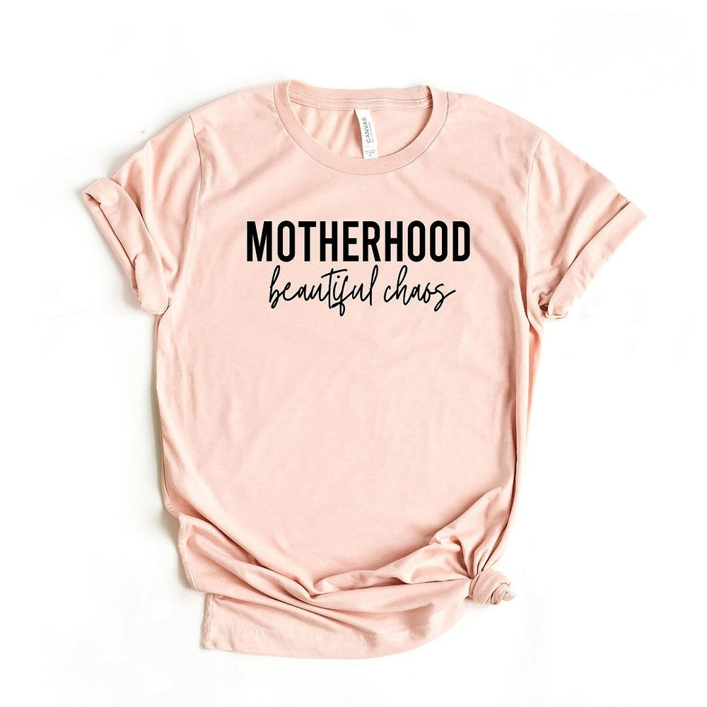 Motherhood Beautiful Chaos Short Sleeve Crewnneck Tee