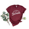 My Plants Know All My Secrets Short Sleeve Tee