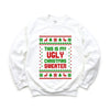 My Ugly Christmas Sweater Graphic Sweatshirt