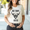 Not Today Heifer Short Sleeve Crewnneck Tee