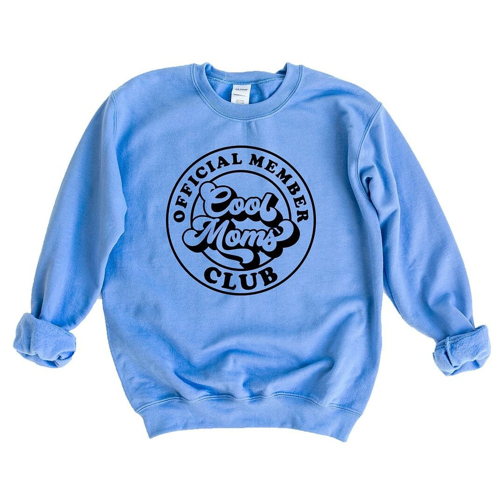 Official Member Cool Moms Club Graphic Sweatshirt