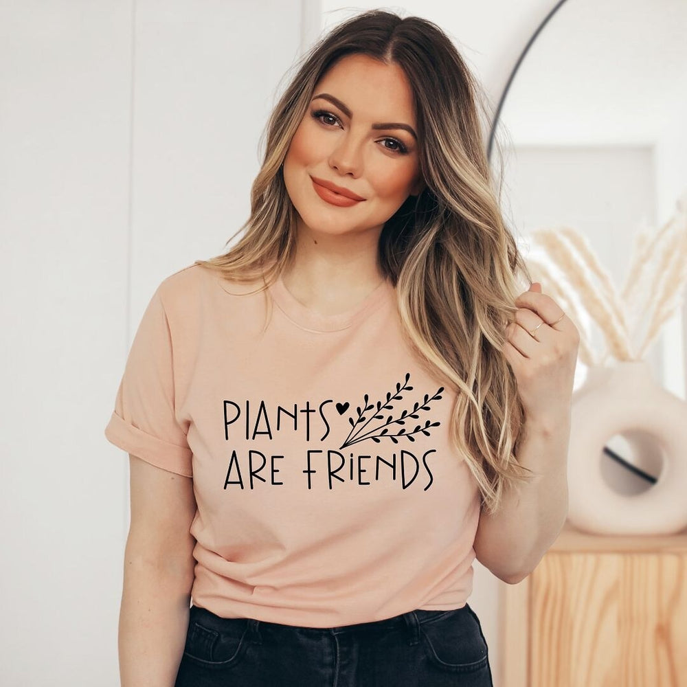 Plants Are Friends Short Sleeve Tee