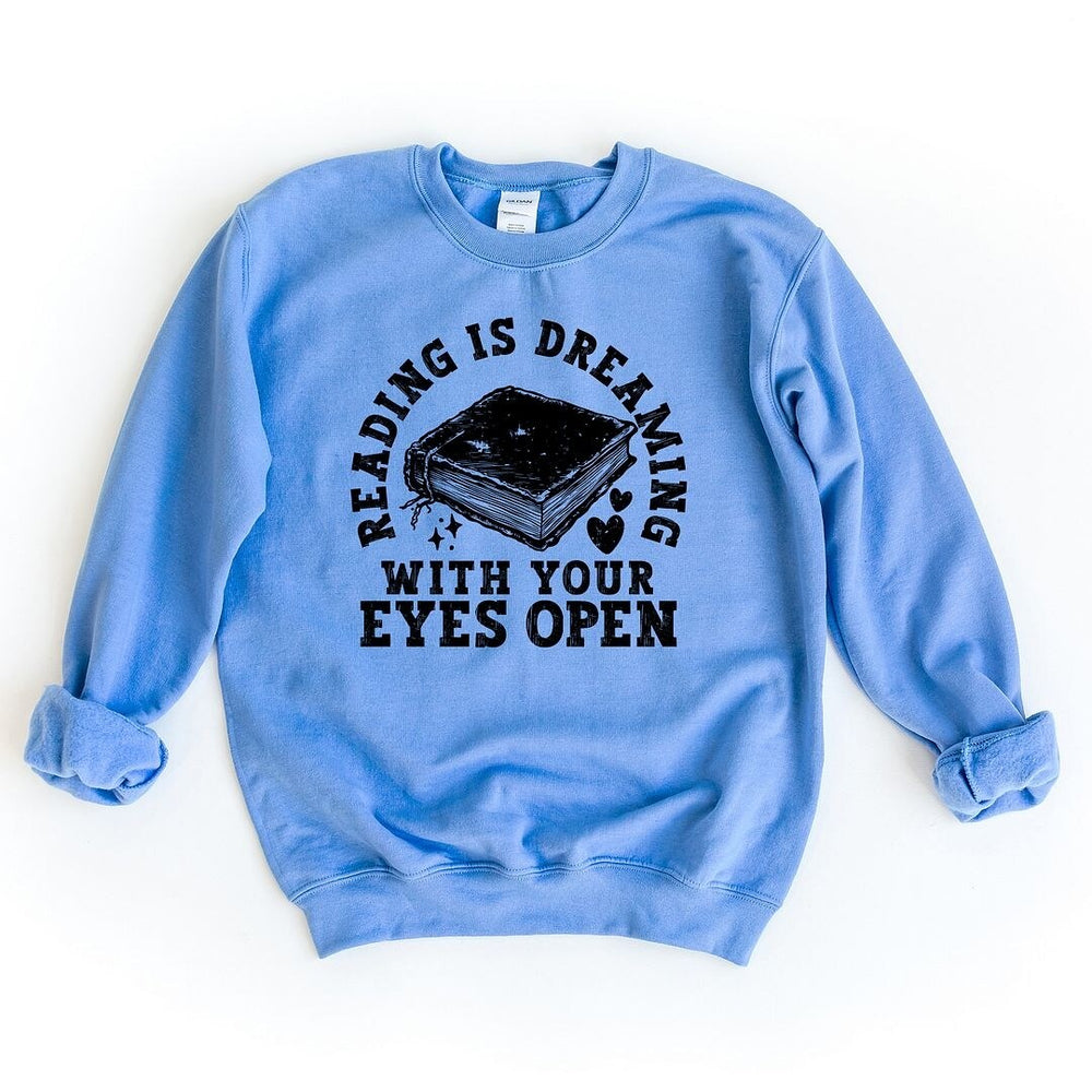 Reading Is Dreaming Graphic Sweatshirt