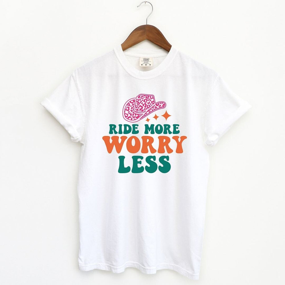 Ride More Worry Less Garment Dyed Tee