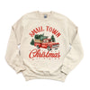 Small Town Christmas Truck Graphic Sweatshirt