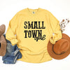 Small Town Girl Garment Dyed Long Sleeve