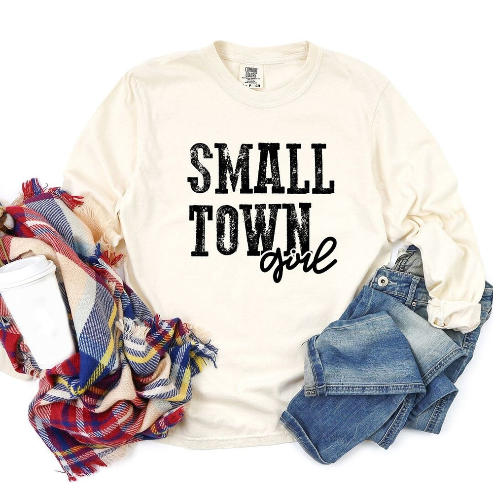 Small Town Girl Garment Dyed Long Sleeve