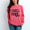 Small Town Girl Garment Dyed Long Sleeve