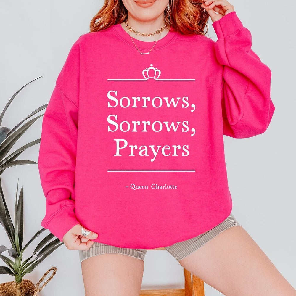 Sorrows Sorrows Prayers Graphic Sweatshirt