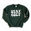 Stay Cozy Graphic Sweatshirt