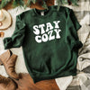 Stay Cozy Graphic Sweatshirt