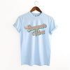 Summer Vibes Colorful Cursive Garment Dyed Tee