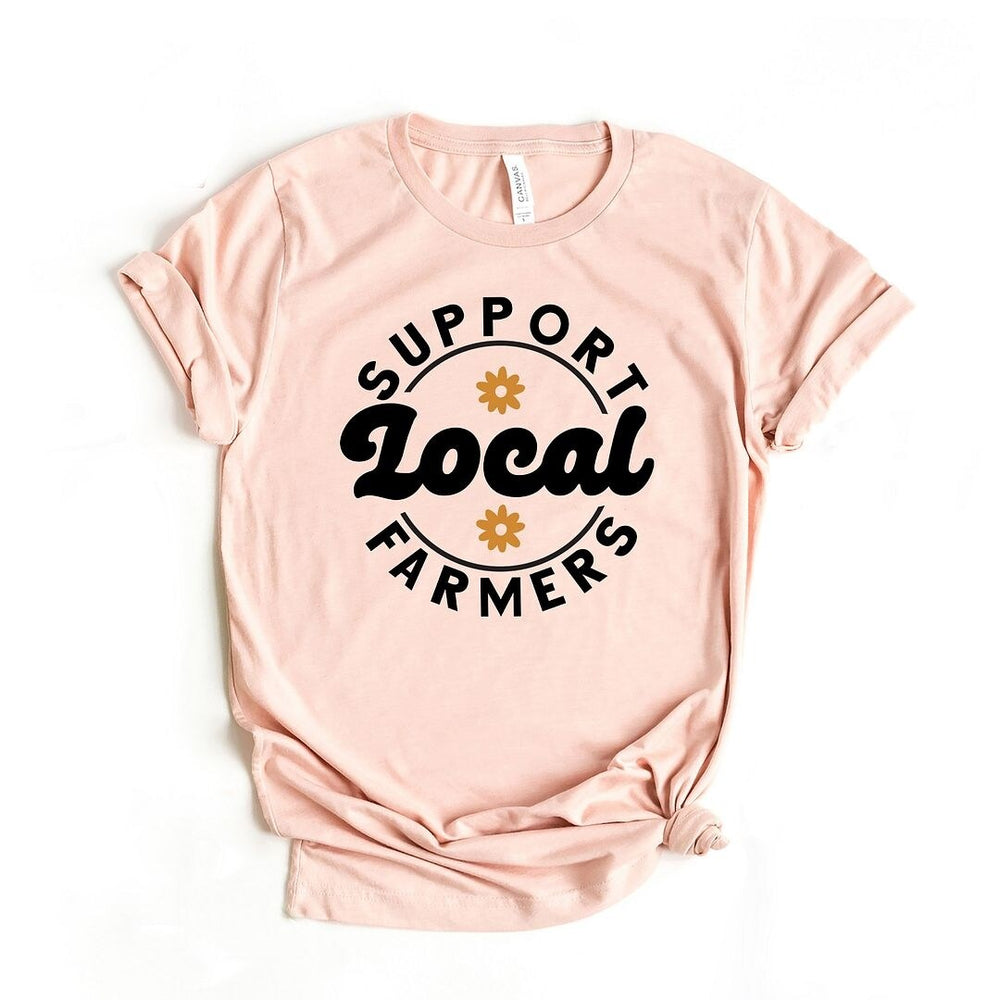 Support Local Farmers Flowers Short Sleeve Crewnneck Tee