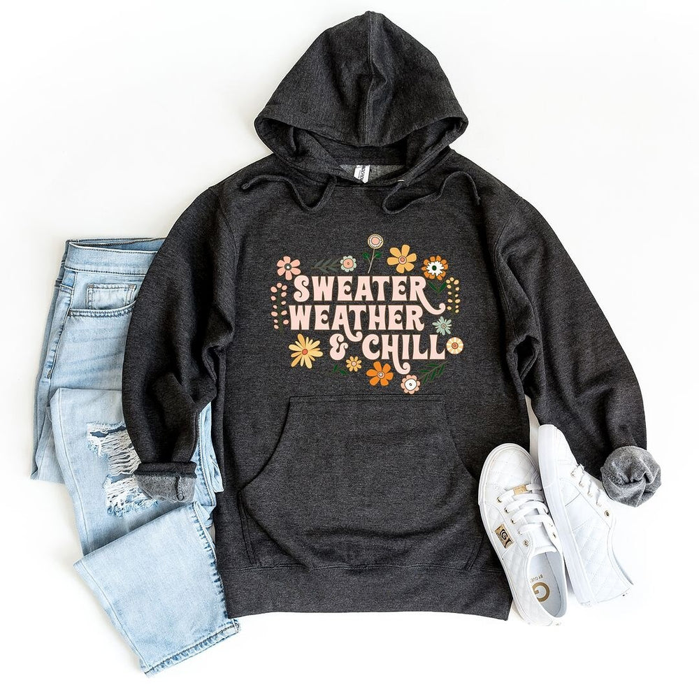 Sweater Weather And Chill Graphic Hoodie