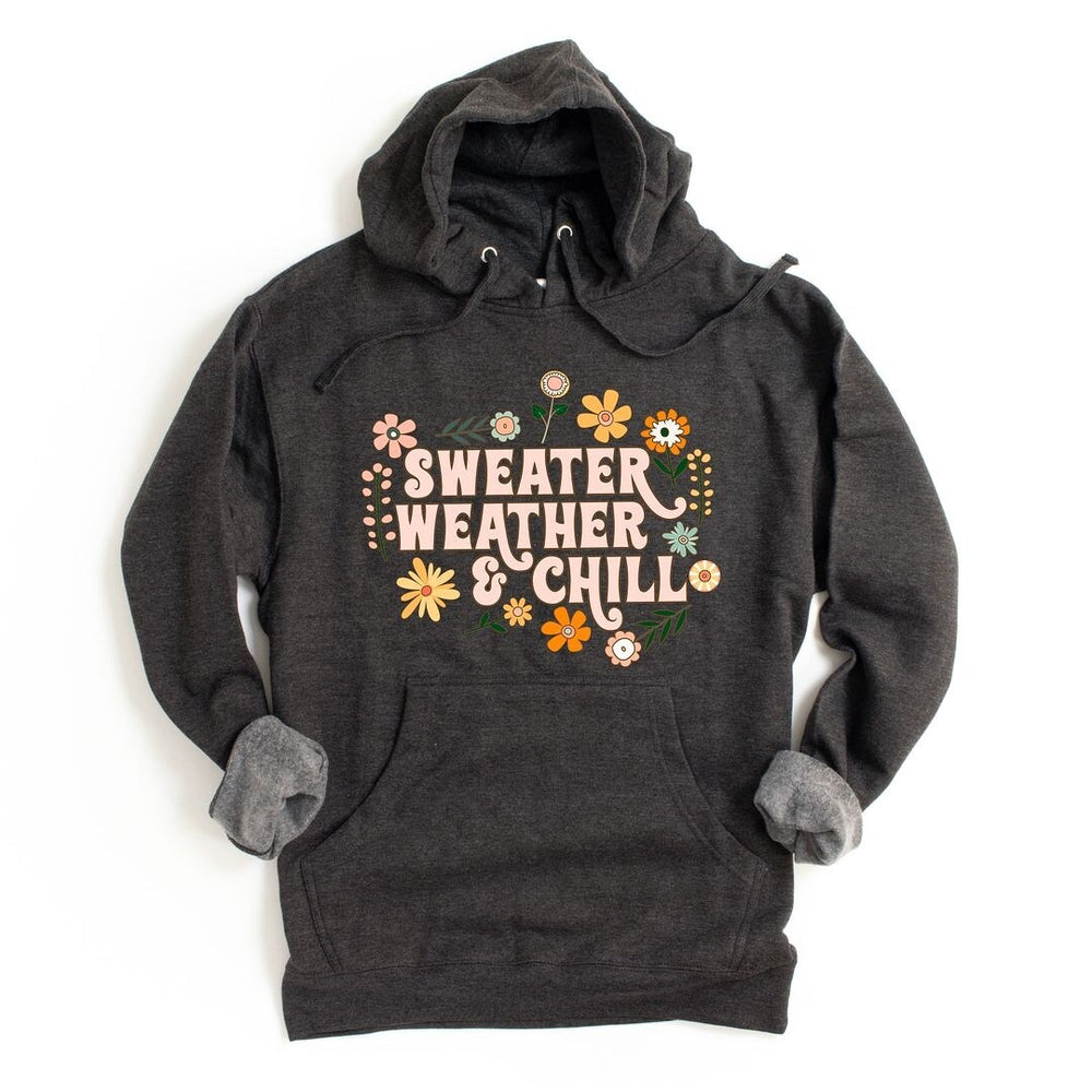 Sweater Weather And Chill Graphic Hoodie