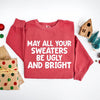 Sweaters Be Ugly and Bright Garment Dyed Sweatshirt