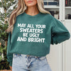 Sweaters Be Ugly and Bright Garment Dyed Sweatshirt