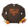 Sweet as Pumpkin Pie Graphic Sweatshirt