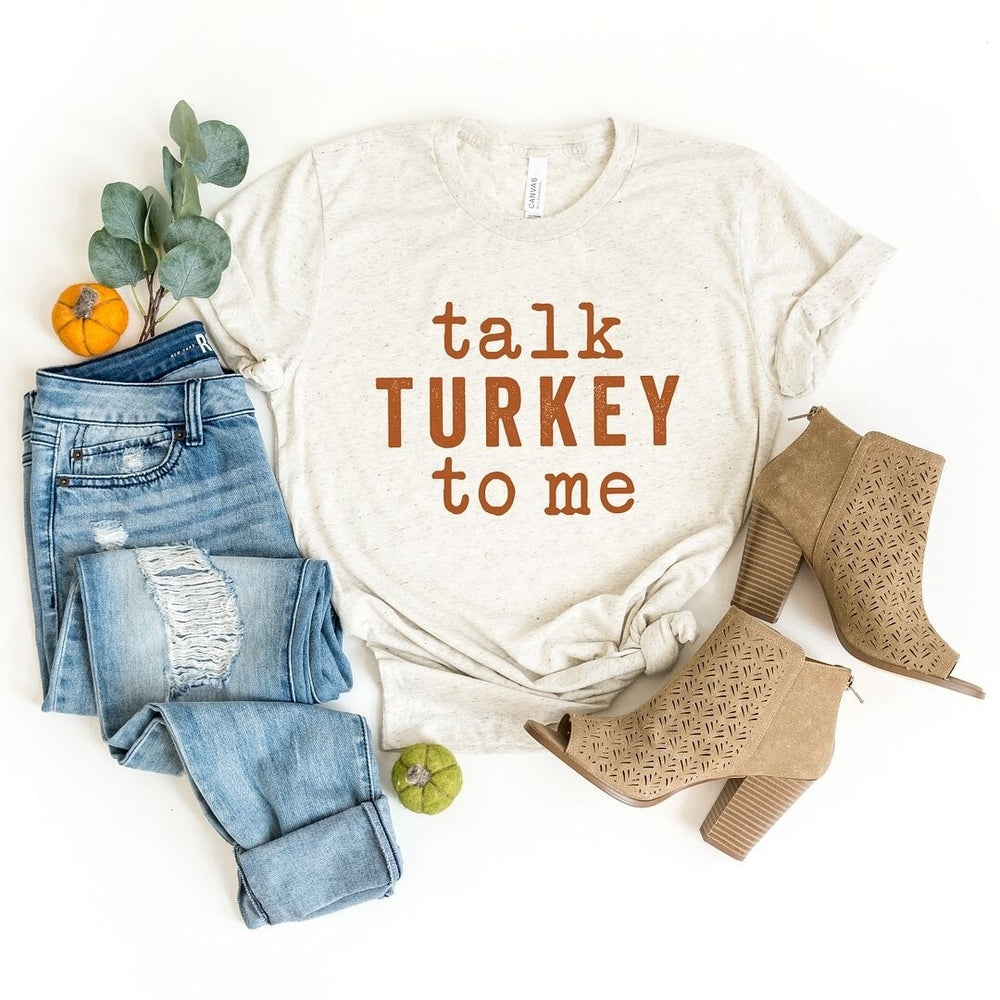 Talk Turkey To Me Short Sleeve Crewnneck Tee